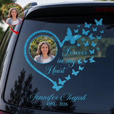 Forever In My Heart - Personalized Decal, In Loving Memory Loss Of Loved One, Memorial Decal