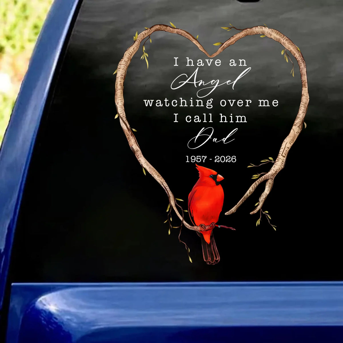 I Have An Angel Watching Over Me I Call Him/ Her Dad/ MoM - Personalized Decal, Memorial Gift For Loss Of Loved One