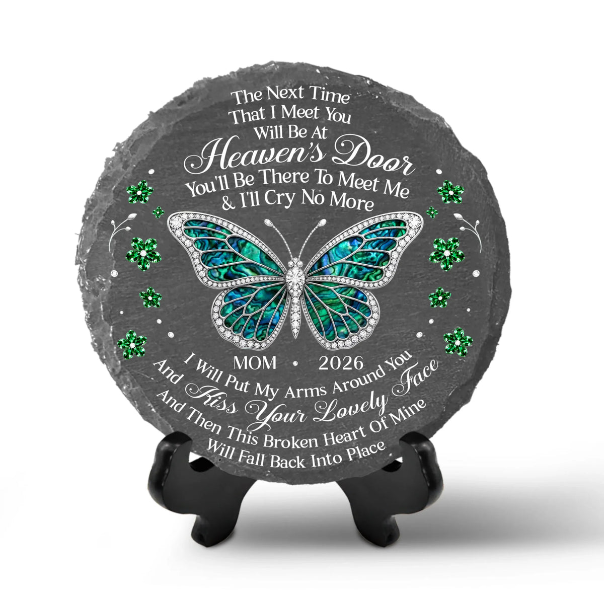 The Next Time That I Meet You Will Be At Heaven's Door You'll Be There To Meet Me &amp; I'll Cry No More - Personalized Memorial Stone, Memorial Gift, Loss Of Loved One
