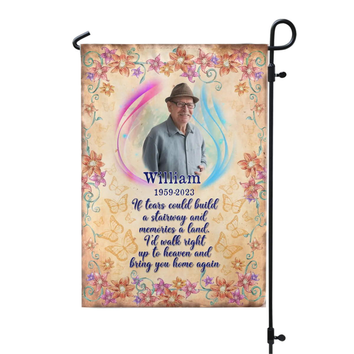 If Tears Could Build A Stairway And Memories A Land - Personalized Garden Flag, Memorial Gift