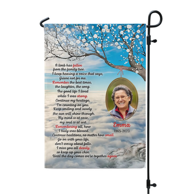 A Limb Has Fallen From The Family Tree - Personalized Garden Flag, Memorial Gift