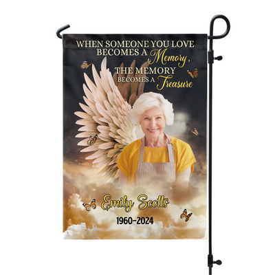 When Someone You Love Becomes A Memory - Personalized Garden Flag, Remembrance Gift - GF175