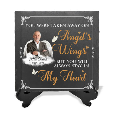 You Were Taken Away On Angel's Wings - Personalized Memorial Stone, Gift For Loss Of Loved One - MS100