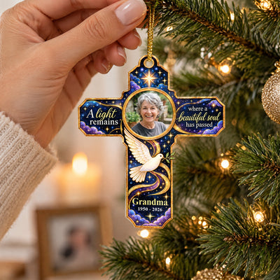 A Light Remains Where A Beautiful Soul Has Passed - Personalized Acrylic Ornament, Heavenly Light Sympathy Cross Ornament For Loved One