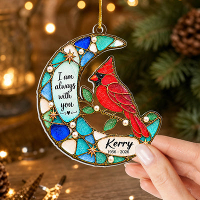 Cardinal Faux Stained Glass I Am Always With You - Personalized Acrylic Ornament, Memorial Gift
