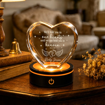 We'll Hold You In Our Hearts Until We Can Hold You In Heaven- Personalized Engraved Heart Crystal, Sympathy Gift for Baby Loss