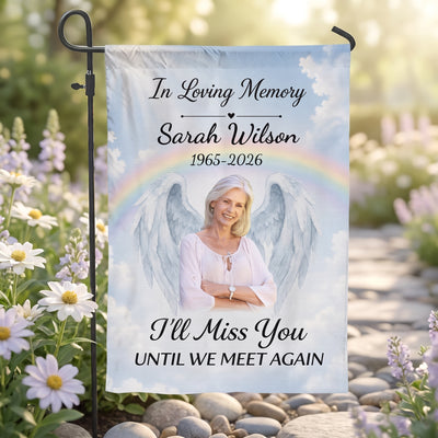 In Loving Memory, Until We Meet Again - Personalized Garden Flag, Custom Memorial Flag, Remembrance Yard Decor, Sympathy Gift