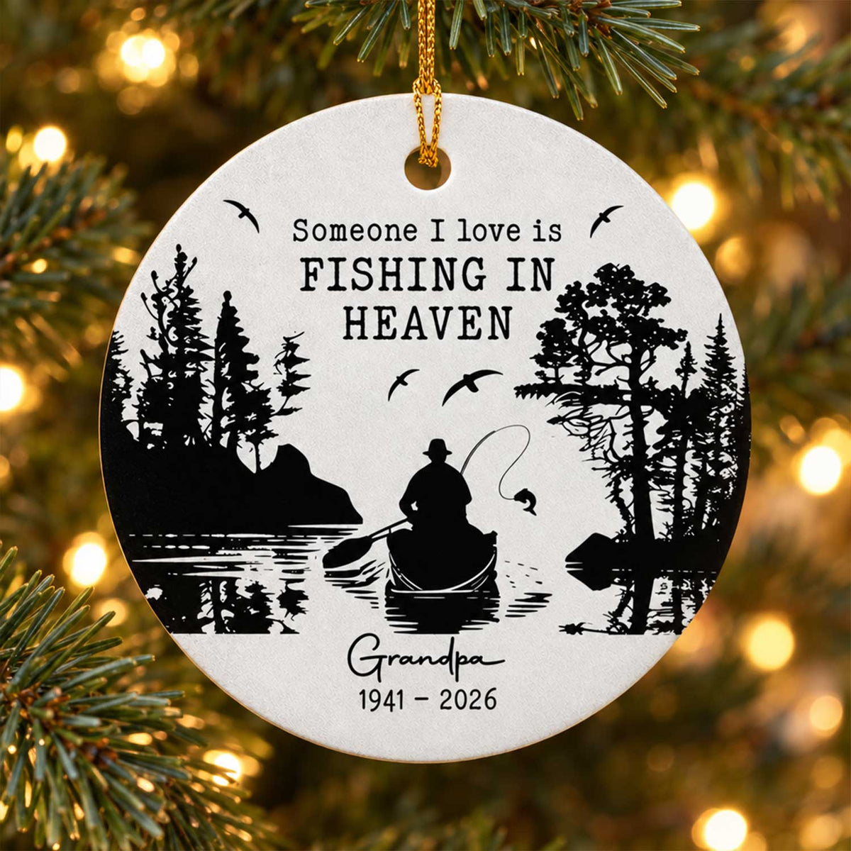 Fishing in Heaven - Personalized Ceramic Ornament, Fishing in Heaven Grandpa Memorial Ornament, 2026 Remembrance Keepsake