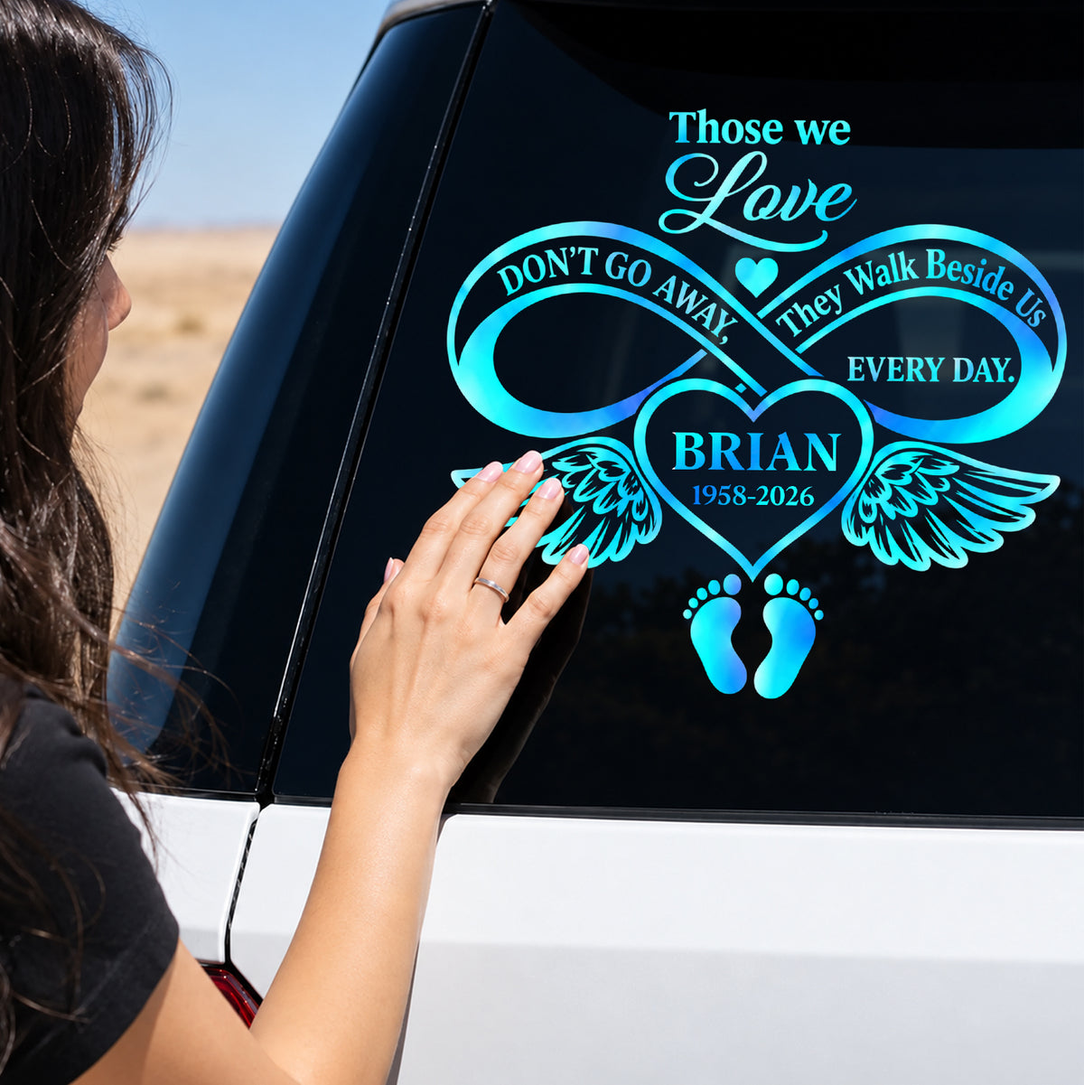 Those We Love Never Truly Leave Us – Personalized Decal, Memorial Gift, Custom Name &amp; Years Remembrance Gift