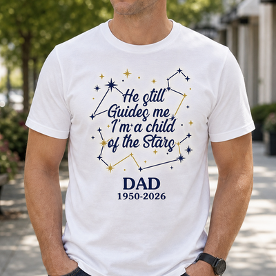 He Still Guides Me I'm A Child  Of The Stars - Personalized Comfort Colors Shirt, Memorial Gift, Guiding Star