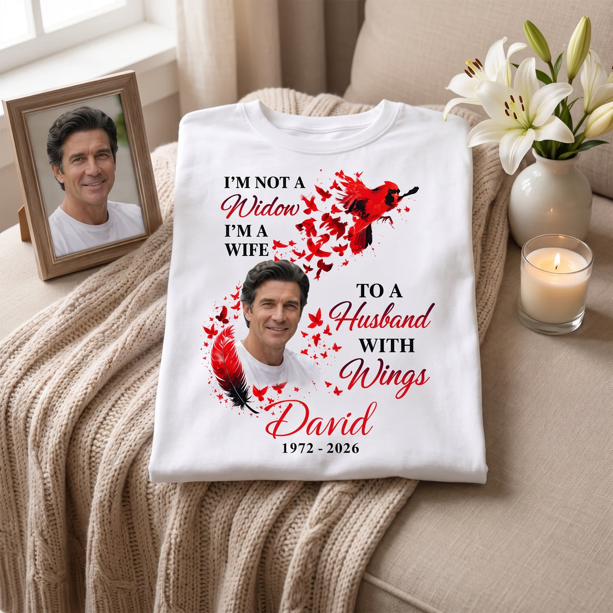 I'm Not a Widow I'm A Wife To A Husband With Wings - Personalized T-Shirt, Memorial Shirt Gift For Loss Of Loved One